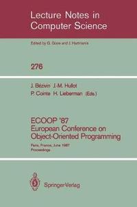 ECOOP '87. European Conference on Object-Oriented Programming