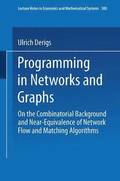 Programming in Networks and Graphs