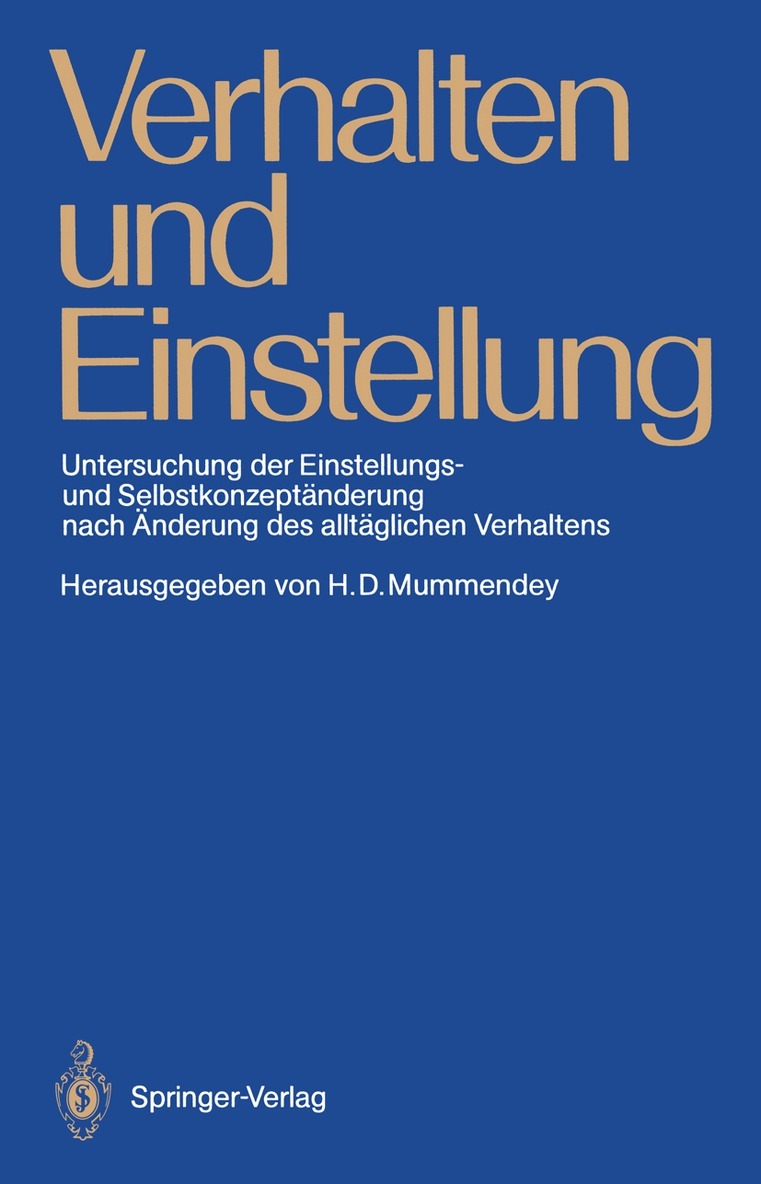 Hans D. Mummendey - Verhalten und Einstellung, Häftad