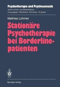 Stationre Psychotherapie bei Borderlinepatienten
