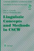 Linguistic Concepts and Methods in CSCW