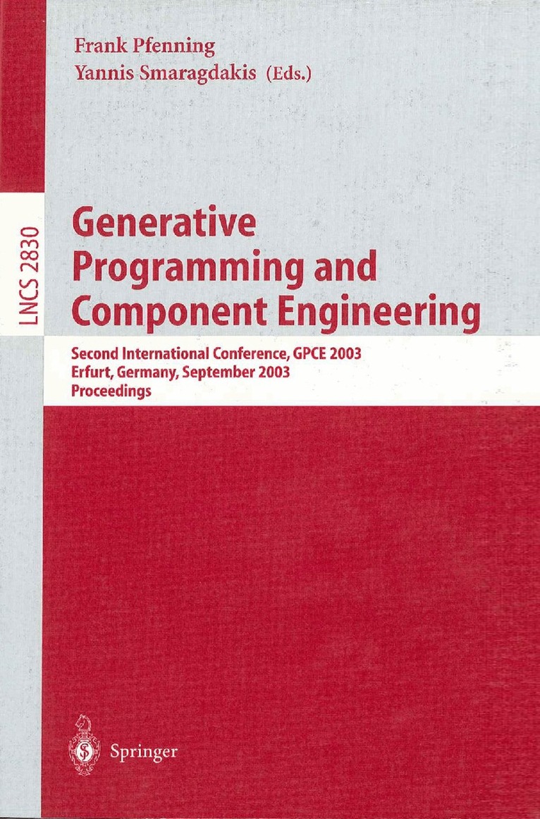Frank Pfenning, Yannis Smaragdakis - Generative Programming and Component Engineering, Häftad