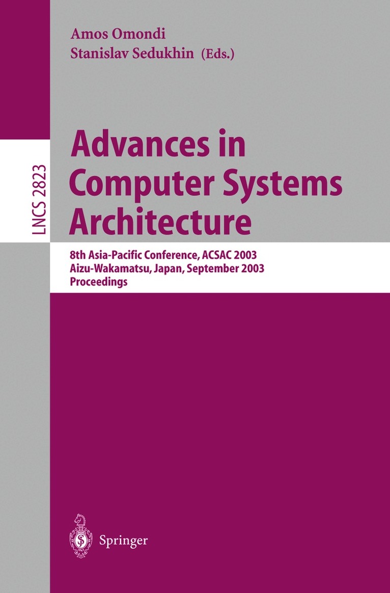 Amos Omondi, Stanislav Sedukhin - Advances in Computer Systems Architecture, Häftad
