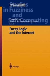 Fuzzy Logic and the Internet