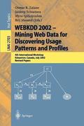 WEBKDD 2002 - Mining Web Data for Discovering Usage Patterns and Profiles