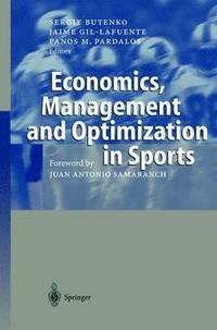 Economics, Management and Optimization in Sports