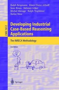 Developing Industrial Case-Based Reasoning Applications