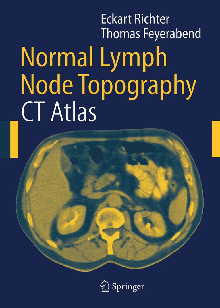 E. Richter, T. Feyerabend - Normal Lymph Node Topography, Häftad
