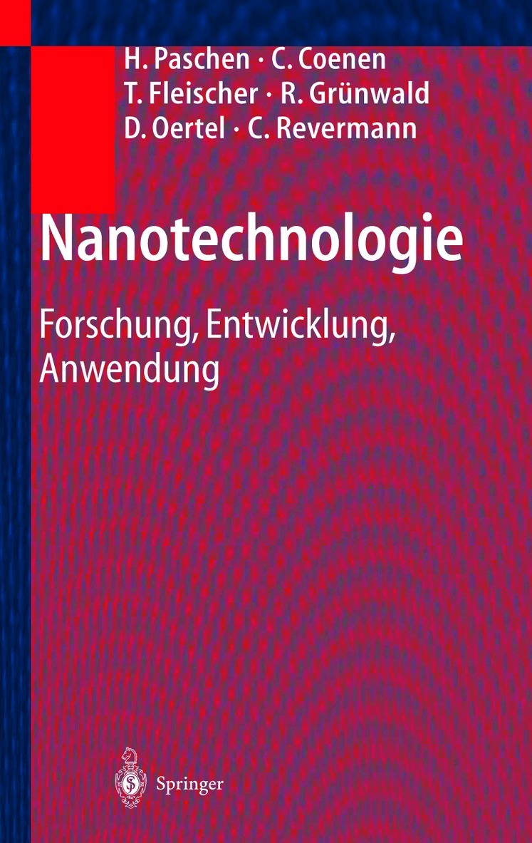 H. Paschen, C. Coenen, T. Fleischer, R. Grünwald, D. Oertel, C. Revermann - Nanotechnologie, Inbunden