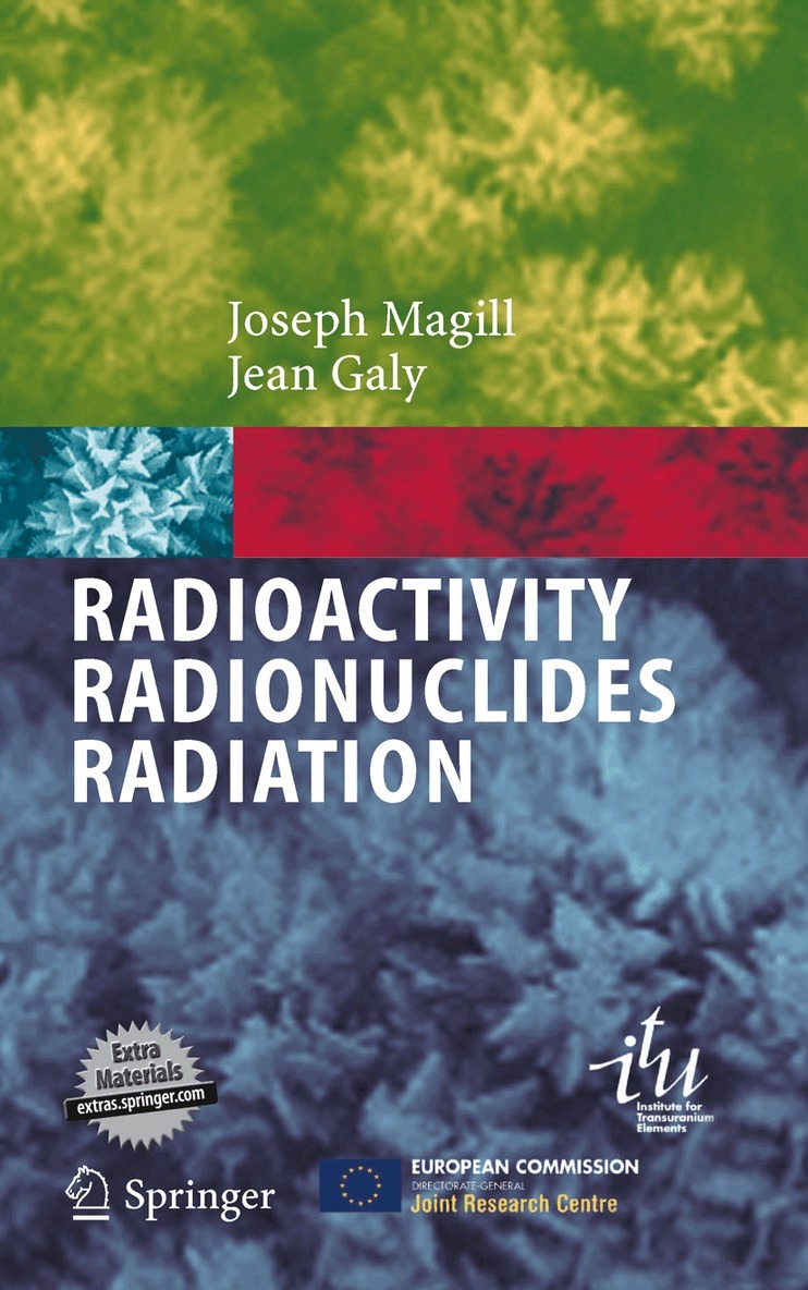 Joseph Magill, Jean Galy - Radioactivity Radionuclides Radiation, Inbunden. Tillgänglighet: Lägg i varukorg