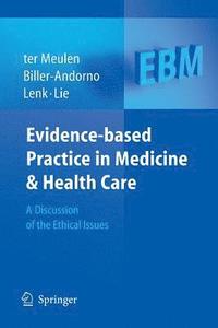 Evidence-based Practice in Medicine and Health Care