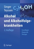 Alkohol und Alkoholfolgekrankheiten