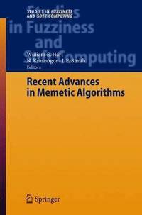 Recent Advances in Memetic Algorithms