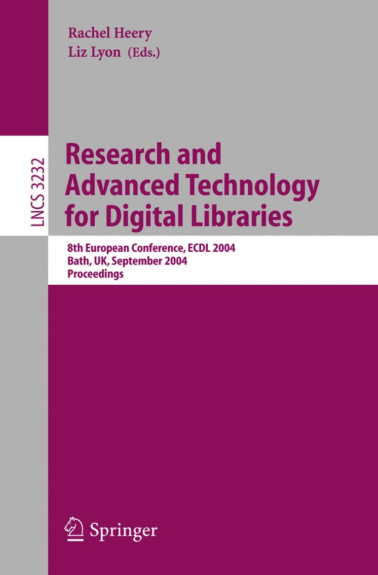 Rachel Heery, Liz Lyon - Research and Advanced Technology for Digital Libraries, Häftad