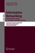 Information Networking. Networking Technologies for Broadband and Mobile Networks
