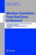 Machine Translation: From Real Users to Research