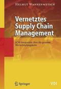 Vernetztes Supply Chain Management