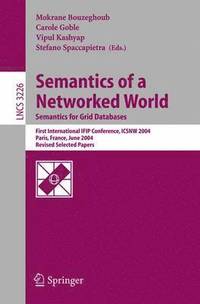 Semantics of a Networked World. Semantics for Grid Databases