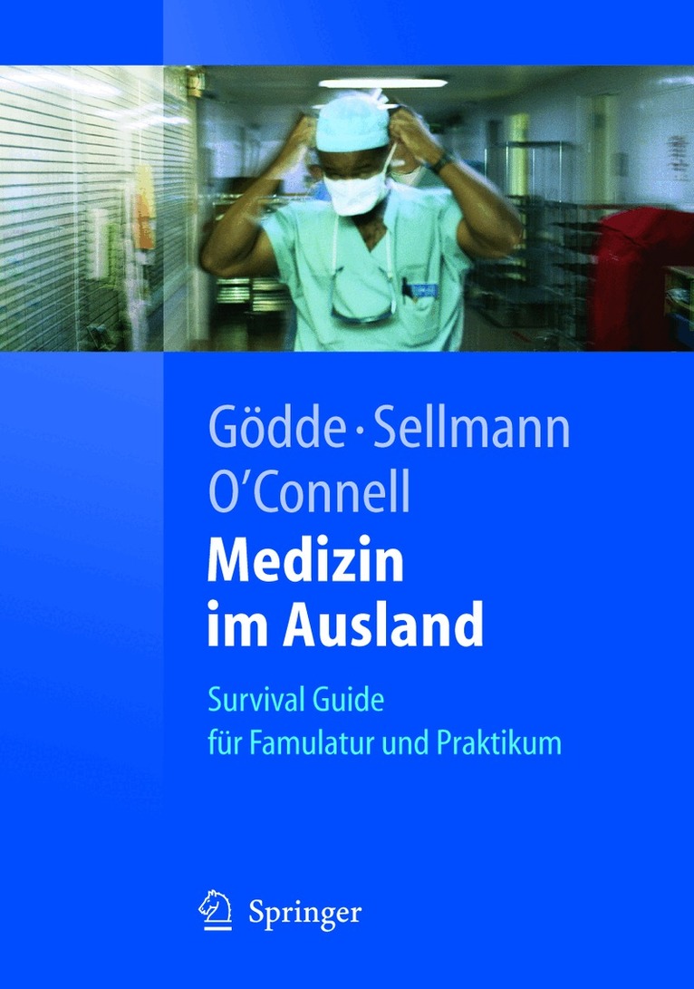 Daniel Gödde, Timur Sellmann, Chris O'Connell - Medizin im Ausland, Häftad
