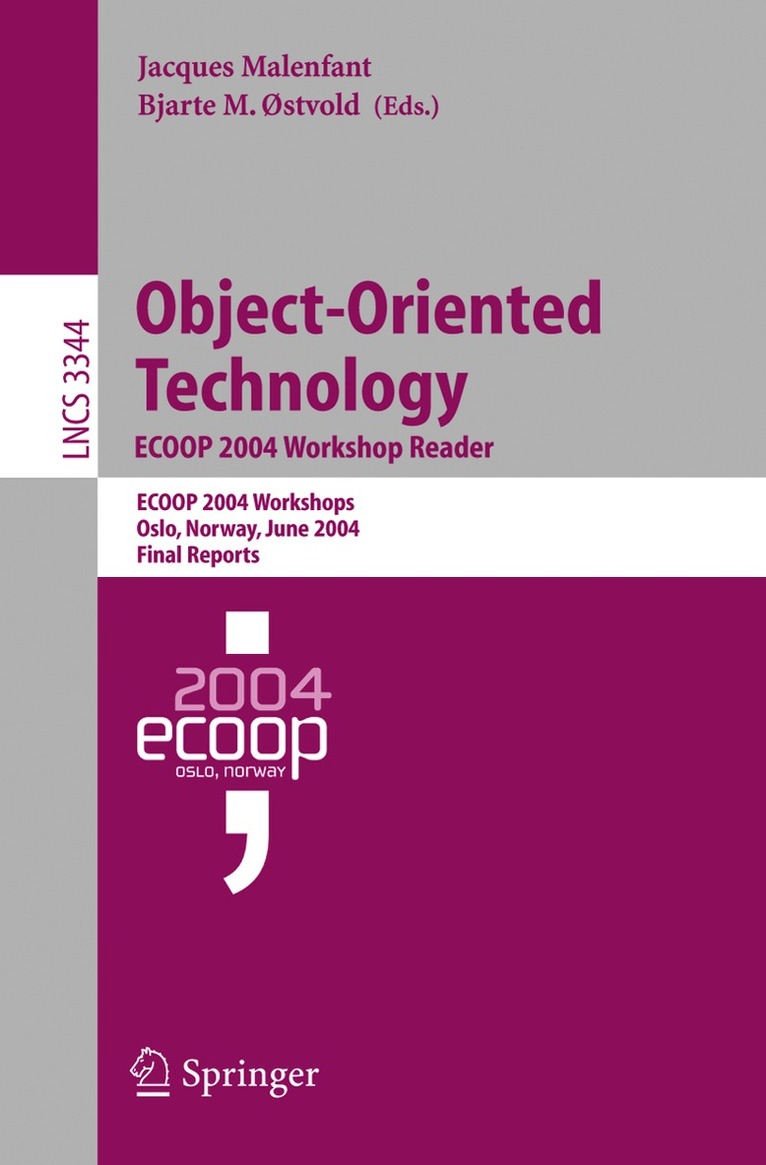 Jacques Malenfant, Bjarte M. Østvold - Object-Oriented Technology. ECOOP 2004 Workshop Reader, Häftad