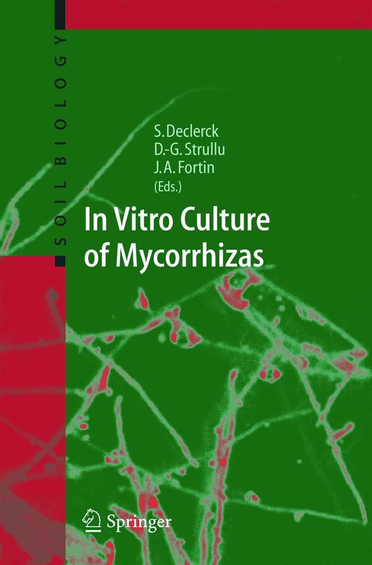 Stéphane Declerck, Désiré-Georges Strullu, André Fortin - In Vitro Culture of Mycorrhizas, Inbunden
