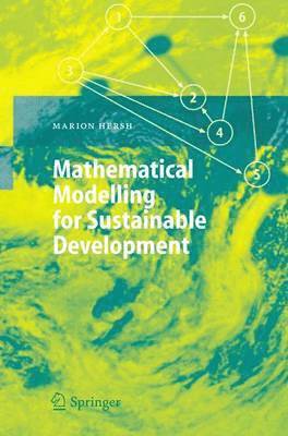 Mathematical Modelling for Sustainable Development av Marion Hersh