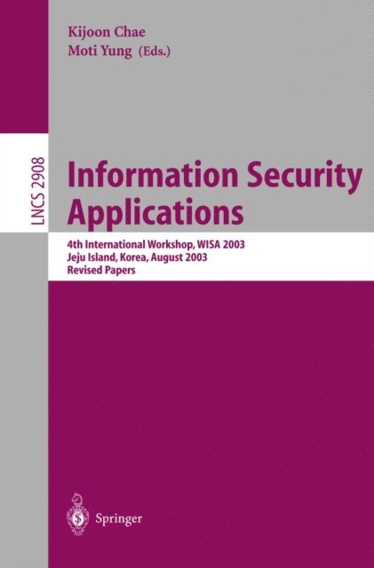 Moti Yung, Kijoon Chae - Information Security Applications, E-bok