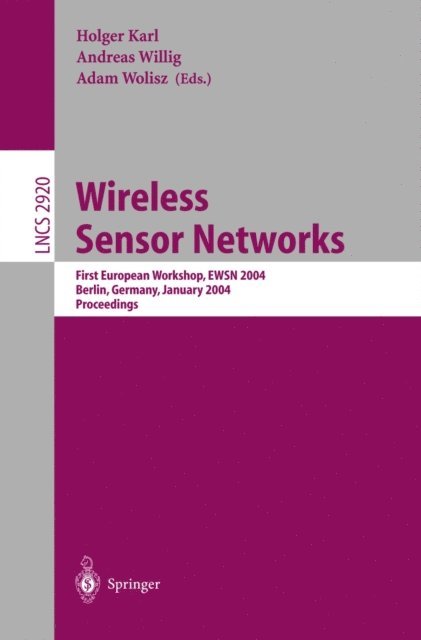 Wolisz, Andreas Willig, Holger Karl - Wireless Sensor Networks, E-bok