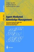 Agent-Mediated Knowledge Management