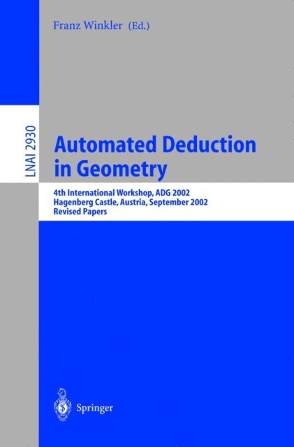 Franz Winkler - Automated Deduction in Geometry, E-bok
