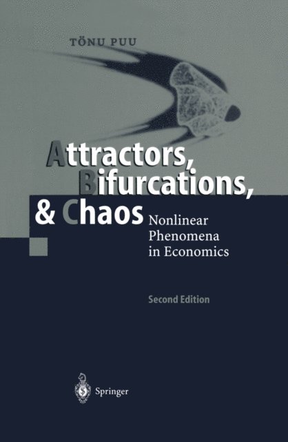 Tonu Puu - Attractors, Bifurcations, & Chaos, E-bok
