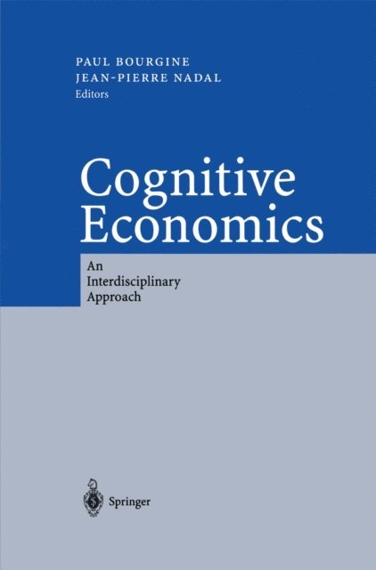 Jean-Pierre Nadal, Paul Bourgine - Cognitive Economics, E-bok