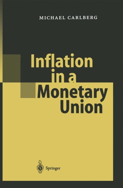 Michael Carlberg - Inflation in a Monetary Union, E-bok