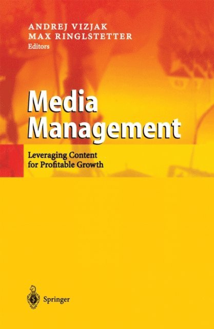 Max Josef Ringlstetter, Andrej Vizjak - Media Management, E-bok