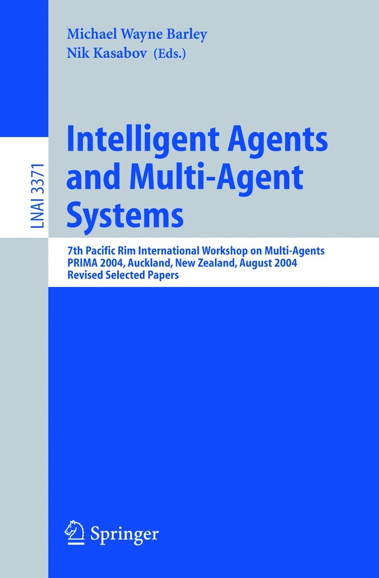 Michael Wayne Barley, Nik Kasabov - Intelligent Agents and Multi-Agent Systems, Häftad