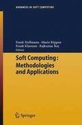 Soft Computing: Methodologies and Applications