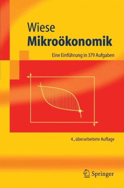 Harald Wiese - Mikroökonomik, E-bok