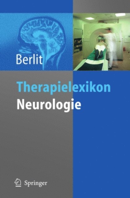 Peter Berlit - Therapielexikon Neurologie, E-bok