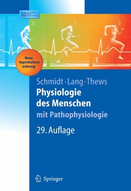 Manfred Heckmann, Florian Lang, Robert F. Schmidt - Physiologie des Menschen, E-bok