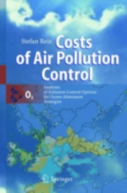 Stefan Reis - Costs of Air Pollution Control, E-bok