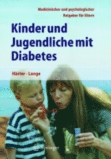 Karin Lange, Peter Hurter - Kinder und Jugendliche mit Diabetes, E-bok