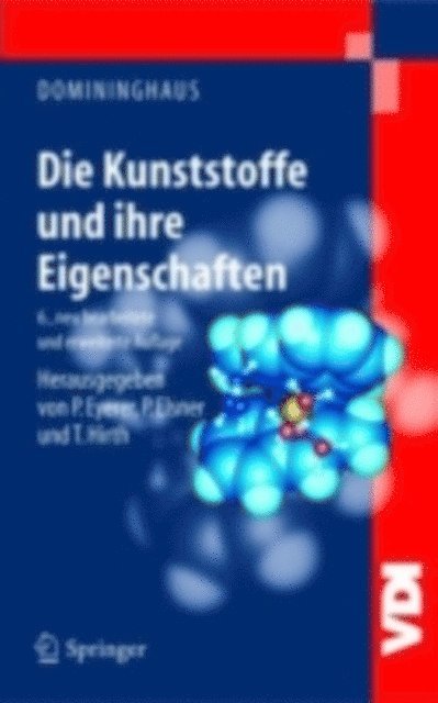 Hans Domininghaus, Thomas Hirth, Peter Elsner, Peter Eyerer - Kunststoffe, E-bok