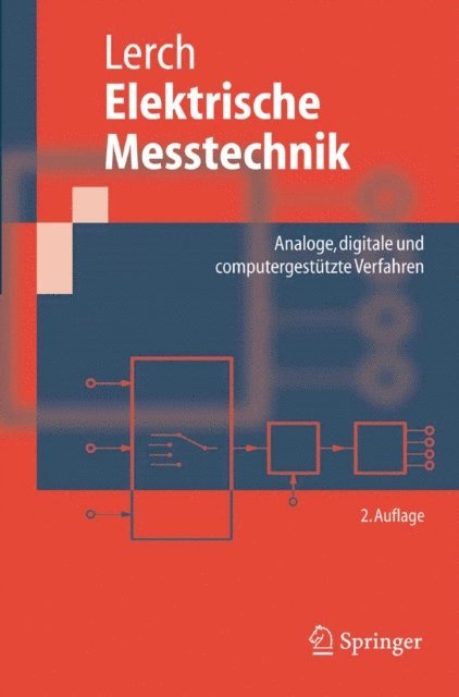 Reinhard Lerch - Elektrische Messtechnik, E-bok