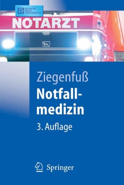 T. Ziegenfu - Notfallmedizin, E-bok