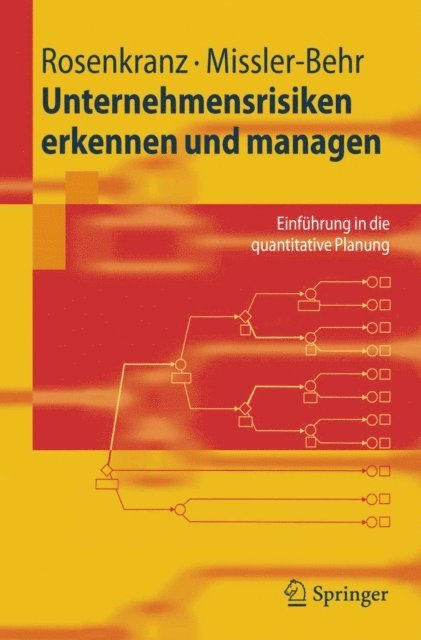 Magdalena Missler-Behr, Friedrich Rosenkranz - Unternehmensrisiken erkennen und managen, E-bok