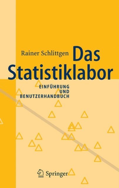 Rainer Schlittgen - Das Statistiklabor, E-bok