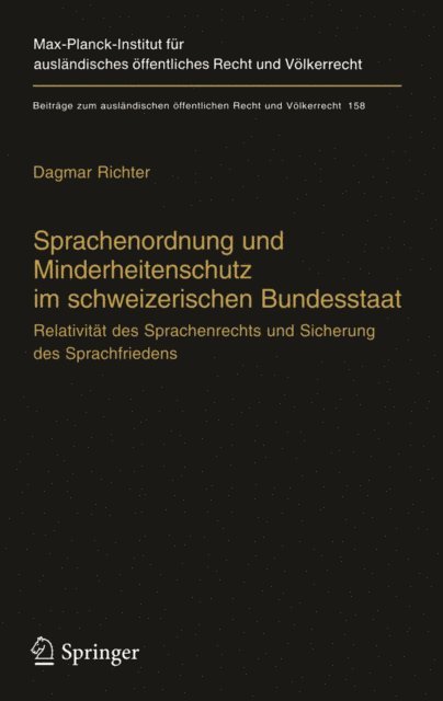 Dagmar Richter - Sprachenordnung und Minderheitenschutz im schweizerischen Bundesstaat, E-bok