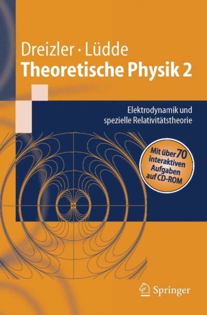 Cora S. Ludde, Reiner M. Dreizler - Theoretische Physik 2, E-bok