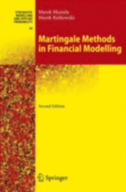 Marek Rutkowski, Marek Musiela - Martingale Methods in Financial Modelling, E-bok