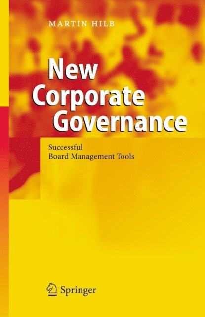 Martin Hilb - New Corporate Governance, E-bok
